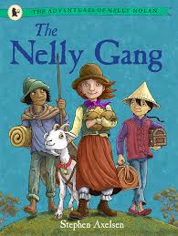 The Nelly Gang, by Stephen Axelsen